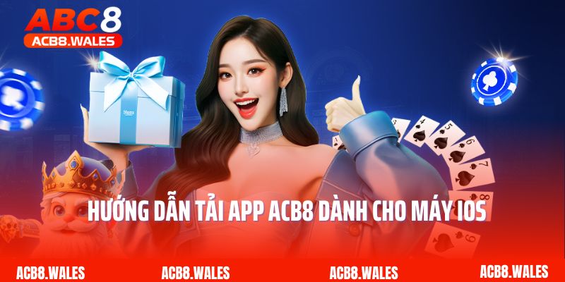Hướng dẫn tải app ACB8 dành cho máy IOS 